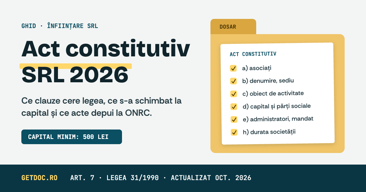 Act constitutiv SRL 2026 – dosar cu clauzele obligatorii din art. 7 al Legii 31/1990 și capitalul minim de 500 lei