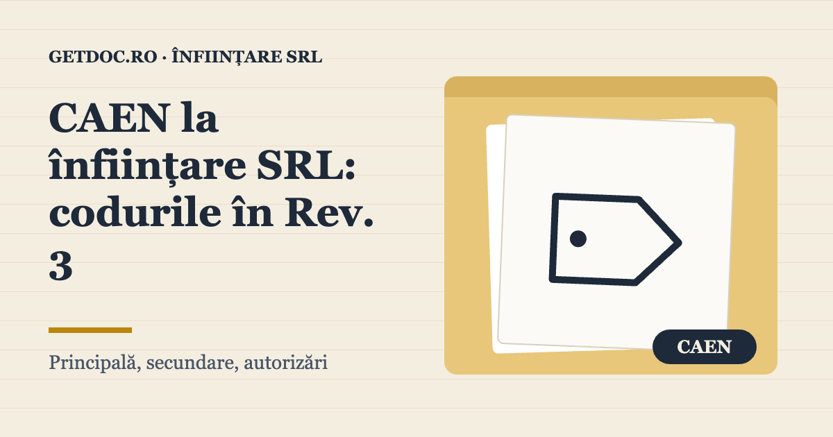 CAEN la înființare SRL – cum alegi codurile în Rev. 3, ilustrație cu etichete de coduri