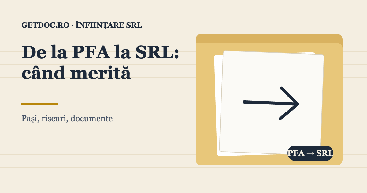 De la PFA la SRL – când merită și cum se face, ilustrație cu săgeată între două dosare