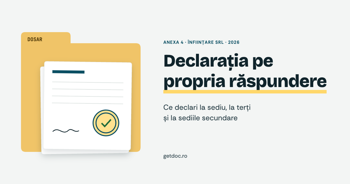 Declarația pe propria răspundere la înființare SRL: Anexa 4 pentru sediu, terți și sedii secundare