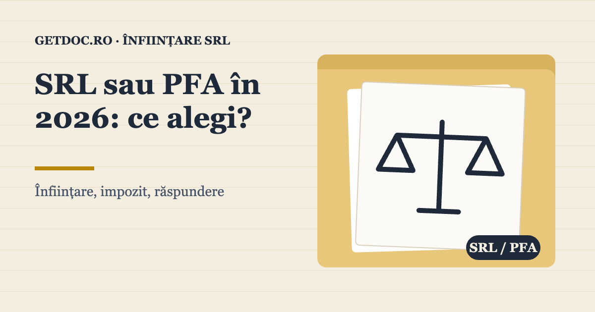 SRL sau PFA în 2026 – comparație între cele două forme de organizare, ilustrație cu balanță